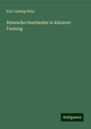 Cover von Römische Geschichte in kürzerer Fassung
