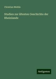 Cover von Studien zur ältesten Geschichte der Rheinlande