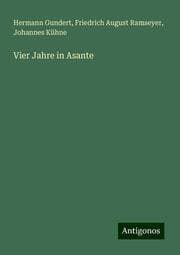 Cover von Vier Jahre in Asante