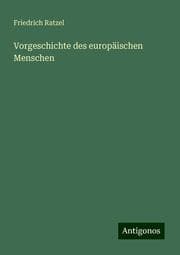 Cover von Vorgeschichte des europäischen Menschen