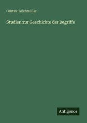 Cover von Studien zur Geschichte der Begriffe