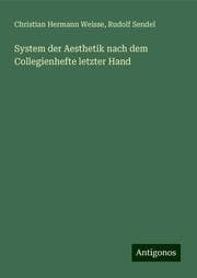 Cover von System der Aesthetik nach dem Collegienhefte letzter Hand
