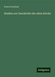 Cover von Studien zur Geschichte der alten Kirche