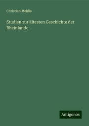Cover von Studien zur ältesten Geschichte der Rheinlande
