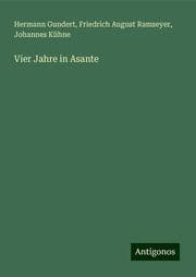 Cover von Vier Jahre in Asante
