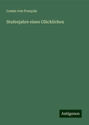 Cover von Stufenjahre eines Glücklichen