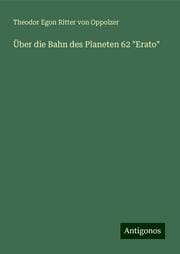 Cover von Über die Bahn des Planeten 62 'Erato'