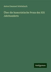 Cover von Über die humoristische Prosa des XIX Jahrhunderts