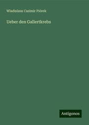 Cover von Ueber den Gallertkrebs