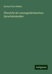 Cover von Übersicht der neuangelsächsischen Sprachdenkmäler