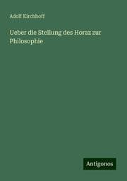 Cover von Ueber die Stellung des Horaz zur Philosophie
