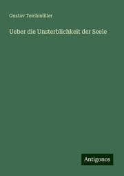 Cover von Ueber die Unsterblichkeit der Seele