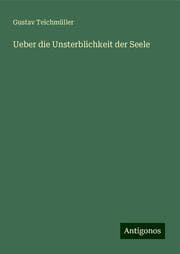 Cover von Ueber die Unsterblichkeit der Seele