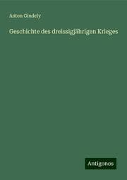Cover von Geschichte des dreissigjährigen Krieges