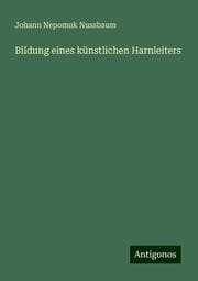 Cover von Bildung eines künstlichen Harnleiters