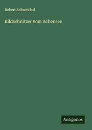 Cover von Bildschnitzer vom Achensee