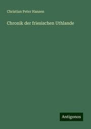 Cover von Chronik der friesischen Uthlande