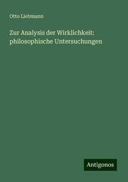 Cover von Zur Analysis der Wirklichkeit: philosophische Untersuchungen