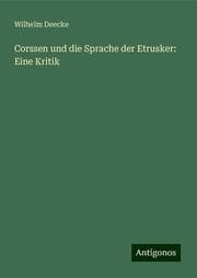 Cover von Corssen und die Sprache der Etrusker: Eine Kritik