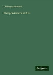Cover von Dampfmaschinenlehre