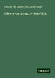 Cover von Wilhelm von Orange, Heldengedicht