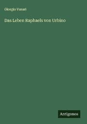 Cover von Das Leben Raphaels von Urbino