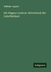 Cover von Ein Wagner-Lexicon: Wörterbuch der Unhöflichkeit