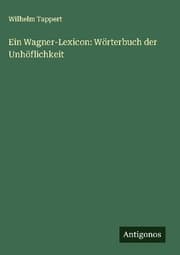 Cover von Ein Wagner-Lexicon: Wörterbuch der Unhöflichkeit