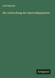 Cover von Die Anwendung des Spectralapparates