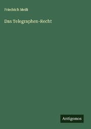 Cover von Das Telegraphen-Recht