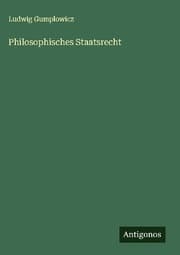 Cover von Philosophisches Staatsrecht