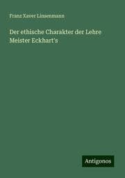 Cover von Der ethische Charakter der Lehre Meister Eckhart's