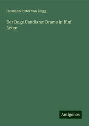 Cover von Der Doge Candiano: Drama in fünf Acten