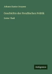 Cover von Geschichte der Preußischen Politik