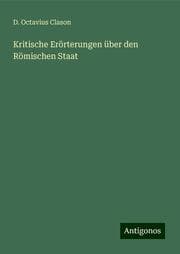 Cover von Kritische Erörterungen über den Römischen Staat