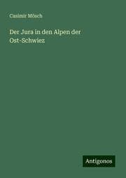 Cover von Der Jura in den Alpen der Ost-Schwiez