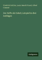 Cover von Der Neffe als Onkel; Lutspiel in drei Aufzügen