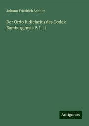 Cover von Der Ordo Iudiciarius des Codex Bambergensis P. I. 11