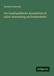 Cover von Der homöopathische Arzneischatz in seiner Anwendung am Krankenbette