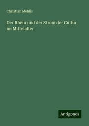 Cover von Der Rhein und der Strom der Cultur im Mittelalter