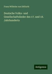 Cover von Deutsche Volks- und Gesellschaftslieder des 17. und 18. Jahrhunderts