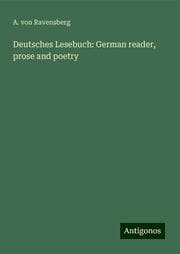 Cover von Deutsches Lesebuch: German reader, prose and poetry