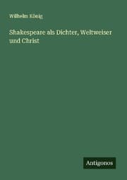 Cover von Shakespeare als Dichter, Weltweiser und Christ