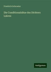 Cover von Die Conditionalsätze des Dichters Lukrez