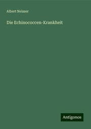 Cover von Die Echinococcen-Krankheit
