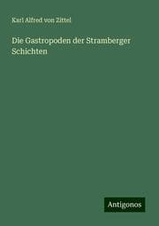 Cover von Die Gastropoden der Stramberger Schichten