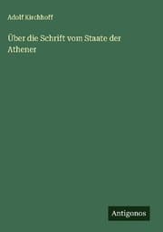 Cover von Über die Schrift vom Staate der Athener