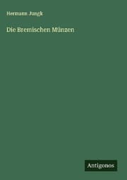 Cover von Die Bremischen Münzen
