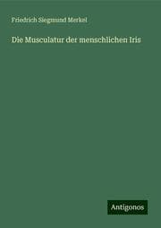 Cover von Die Musculatur der menschlichen Iris