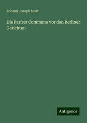 Cover von Die Pariser Commune vor den Berliner Gerichten